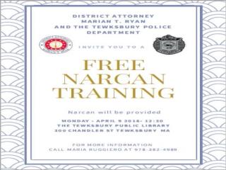 District Attorney Ryan and Tewksbury Police to Host Free Narcan Training
