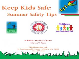 District Attorney Launches Summer Safety at Burlington Mall